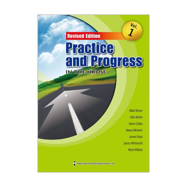 Practice and Progress in the HKDSE Volume 1