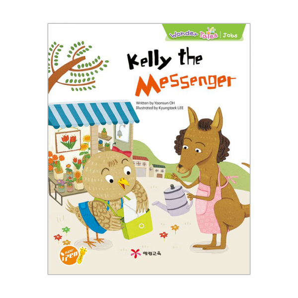 Wonder Tales (K3) - Kelly the messenger