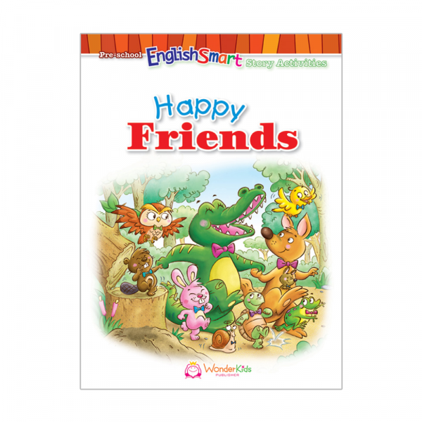 Pre-school EnglishSmart Story Activities — Happy Friends