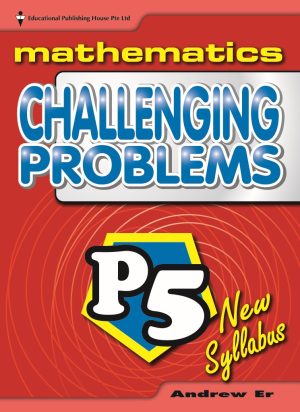 P5 Maths Challenging Problems (New Syllabus)