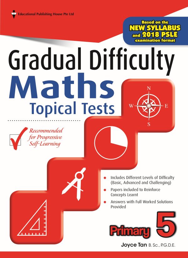 P5 Gradual Difficulty Maths Topical Tests (Revised)
