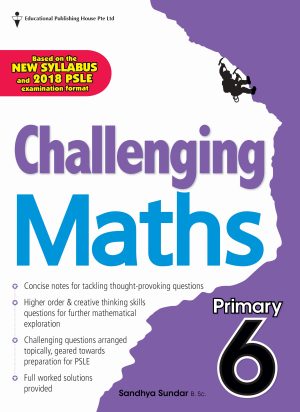 P6 Challenging Maths (New Syllabus)