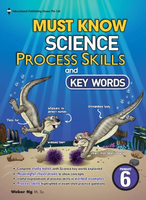 P6 Must Know Science Process Skills & Key Words