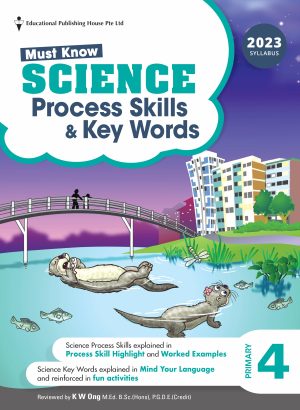 P4 Must Know Science Process Skills & Key Words (2ED)