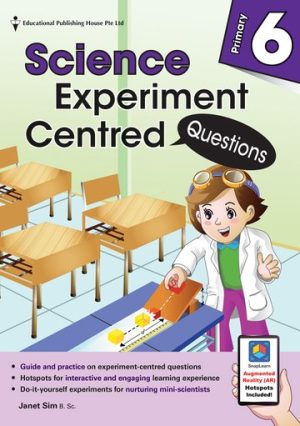 P6 SCIENCE EXPERIMENT- CENTRED QUESTIONS