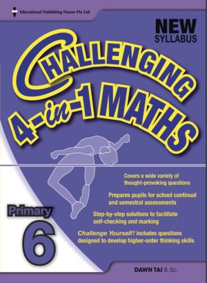 P6 Challenging 4-in-1 Maths (New Syllabus)