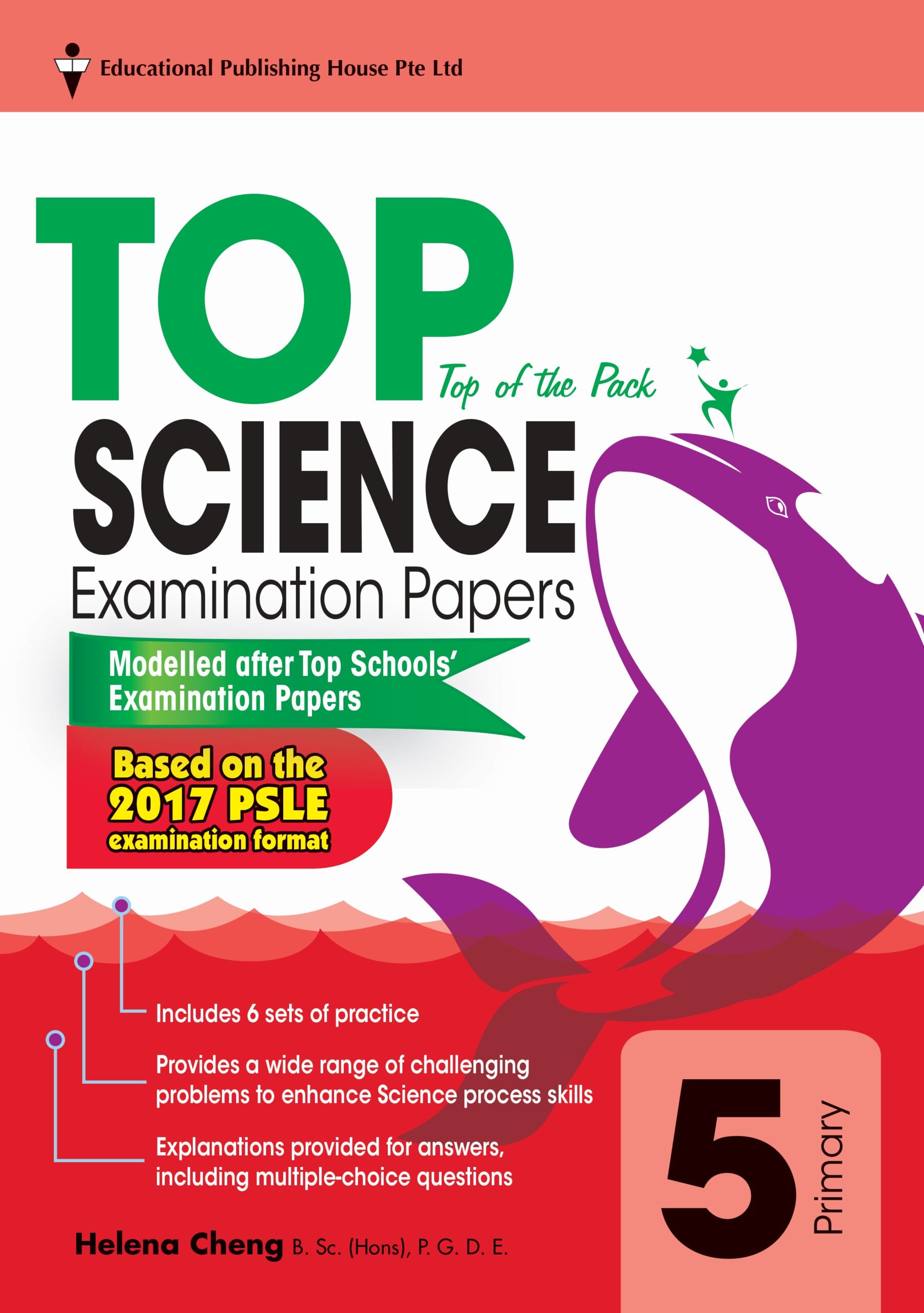 P5 TOP Science Examination Papers (Revised) P5 TOP Science Examination Papers (Revised)