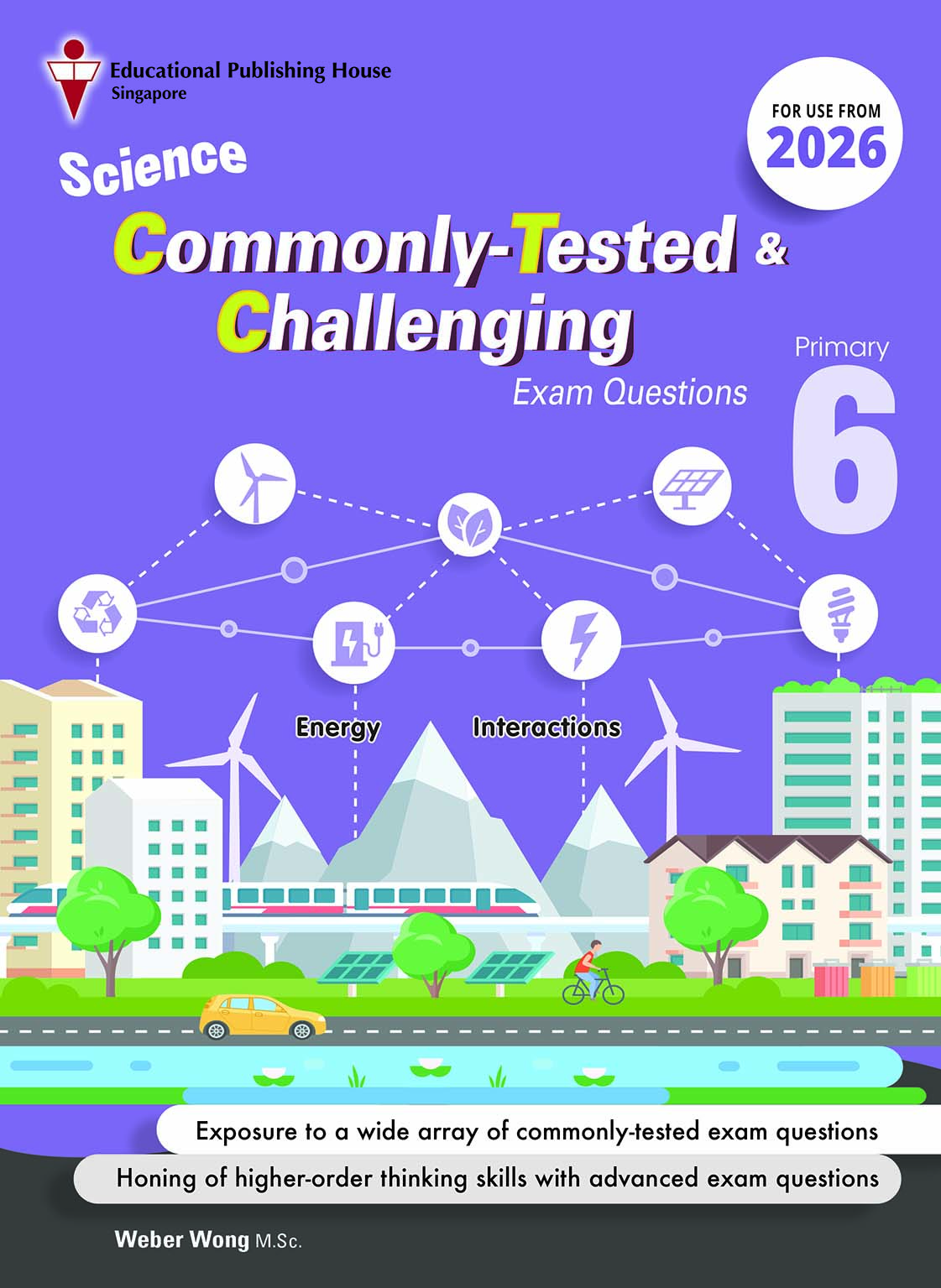 (SG) P6 Science Commonly-Tested & Challenging Exam Questions